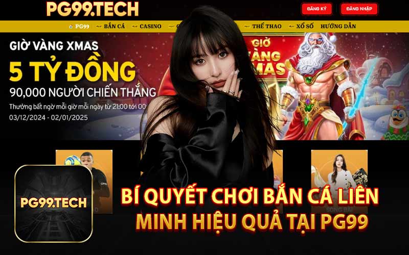 Bí Quyết Chơi Bắn Cá Liên Minh Hiệu Quả Tại PG99